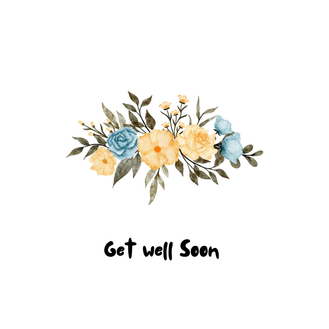 Get Well Soon